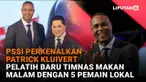 Mulai dari PSSI perkenalkan Patrick Kluivert hingga pelatih baru Timnas makan malam dengan 5 pemain lokal di News Flash Bola Liputan6.com.