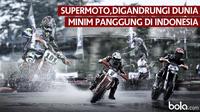 Supermoto, Digandrungi Dunia Minim Panggung di Indonesia (Bola.com/Adreanus Titus)
