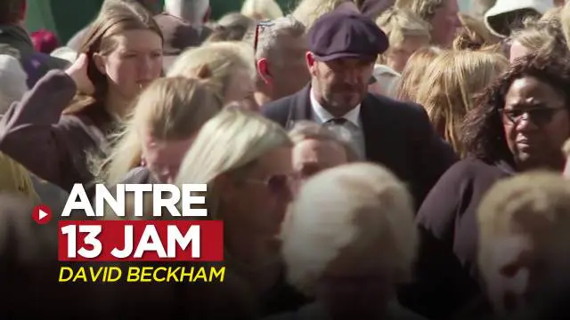 VIDEO: Legenda MU dan Timnas Inggris, David Beckham Antre 13 Jam untuk Melayat Ratu Elizabeth II