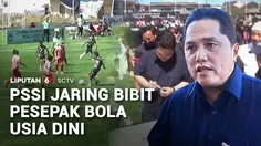 PSSI Jaring Bibit Pesepak Bola Usia Dini