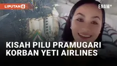 Ayah Pramugari Korban Kecelakaan Yeti Airlines di Nepal Sempat Minta Anaknya Absen Kerja