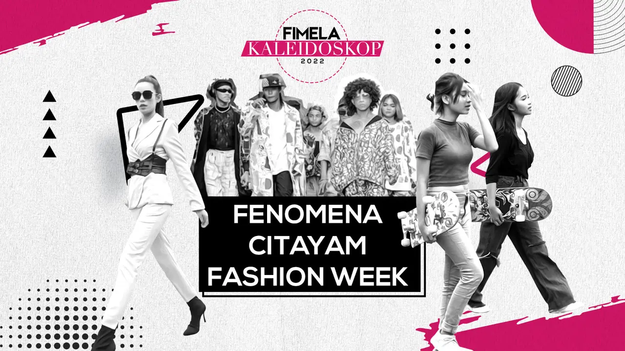 Fenomena Citayam Fashion Week