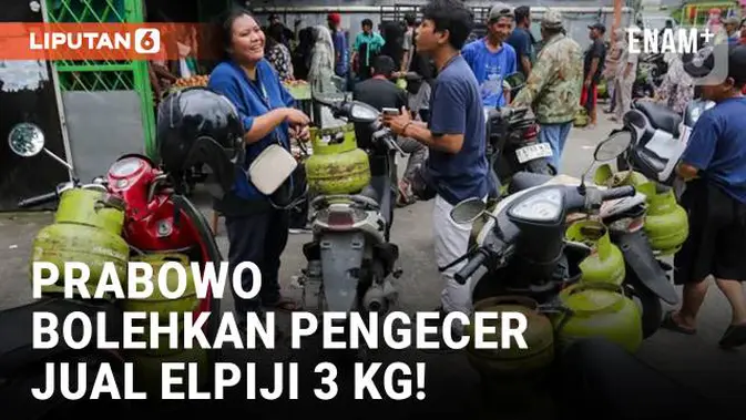 Elpiji 3 Kg Kembali Beredar di Pengecer, Prabowo Beri Lampu Hijau!