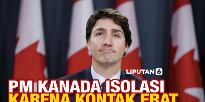 VIDEO: PM Kanada Justin Trudeau Jalani Isolasi Usai Kontak dengan Pasien Covid-19