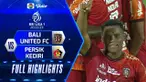 Berita Video, Highlights BRI Liga 1 antara Bali United Vs Persik Kediri pada Sabtu (27/8/2022)