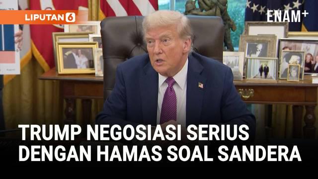 Presiden Amerika Serikat Donald Trump mengatakan AS sedang dalam negosiasi mendalam dengan Hamas untuk membebaskan sisa sandera warga Israel di Gaza.