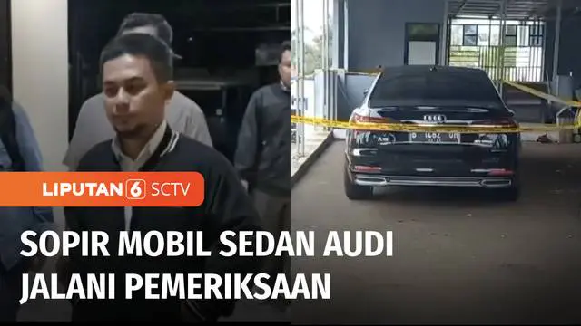 VIDEO: Sopir Mobil Sedan Audi, Tersangka Kasus Dugaan Tabrak Lari Mahasiswi Cianjur Diperiksa