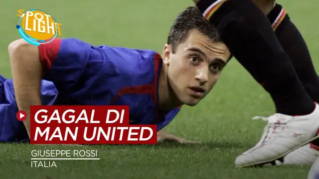 VIDEO: 4 Pemain Asal Italia Yang Gagal Bersinar di Manchester United