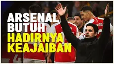 Berita video pelatih Arsenal, Mikel Arteta, percaya dan butuh akan terjadinya keajaiban yang datang bagi Arsenal jelang lawan Everton, untuk mengunci gelar juara Liga Inggris musim ini.