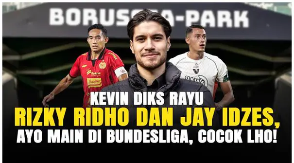 Pemain Borussia Monchengladbach, Kevin Diks, menilai dua bintang Timnas Indonesia, Rizky Ridho dan Jay Idzes, punya kualitas untuk bersinar di Bundesliga.