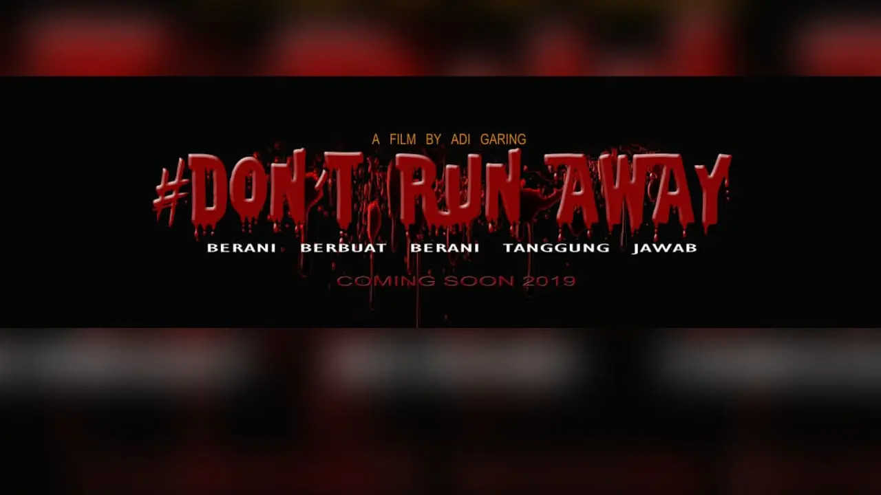 Don't Run Away