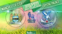 Prediksi Manchester City Vs Crystal Palace: Panggung Iheanacho