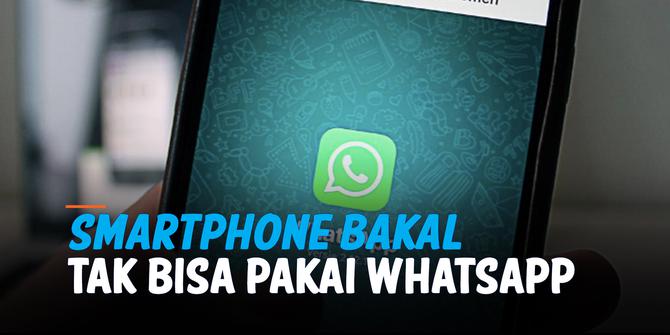 VIDEO: Catat! 50 Smartphone Bakal Tak Bisa Akses WhatsApp 1 November