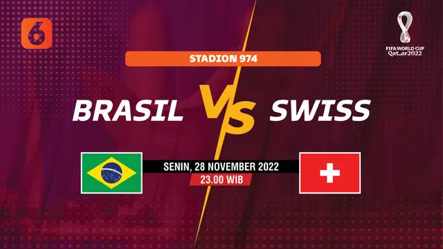PILA DUNIA 2022 Brasil vs Swiss