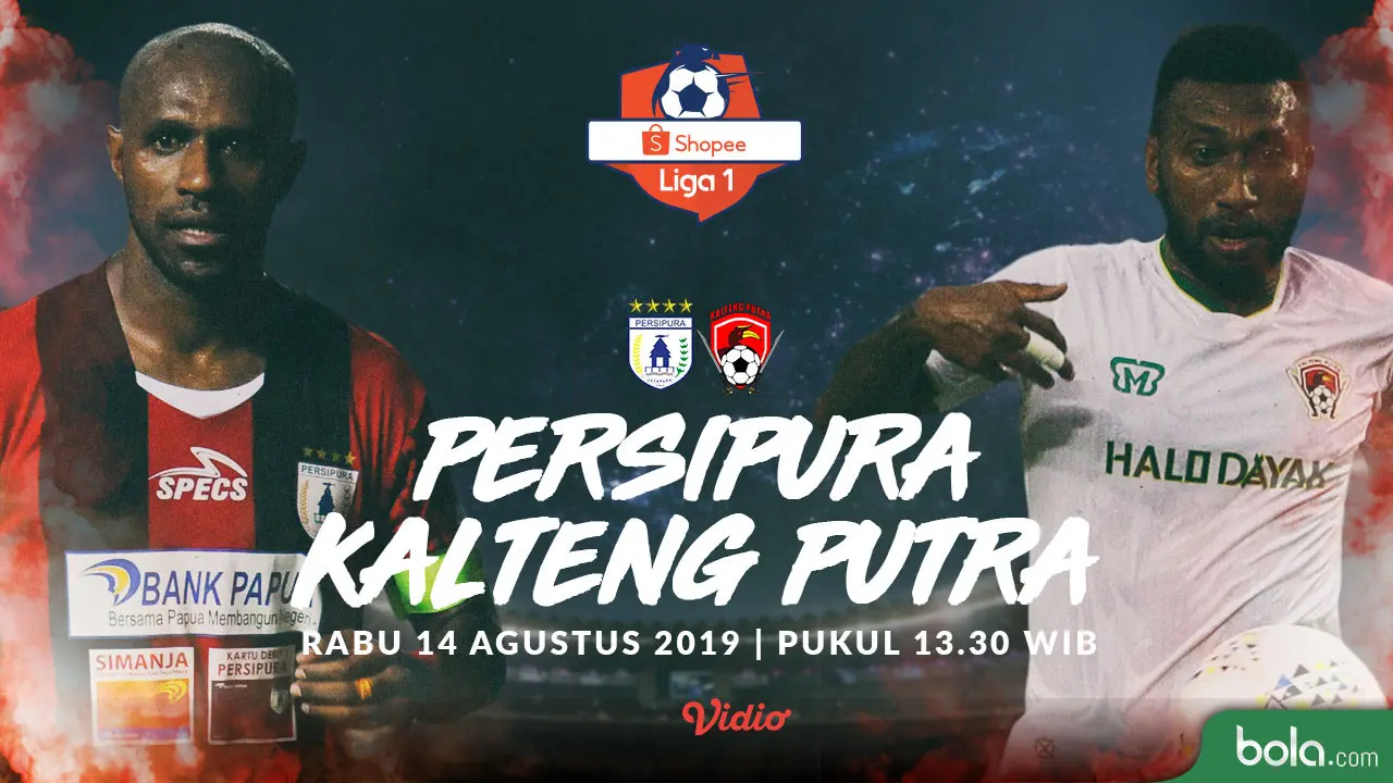Persipura Jayapura Vs Kalteng Putra