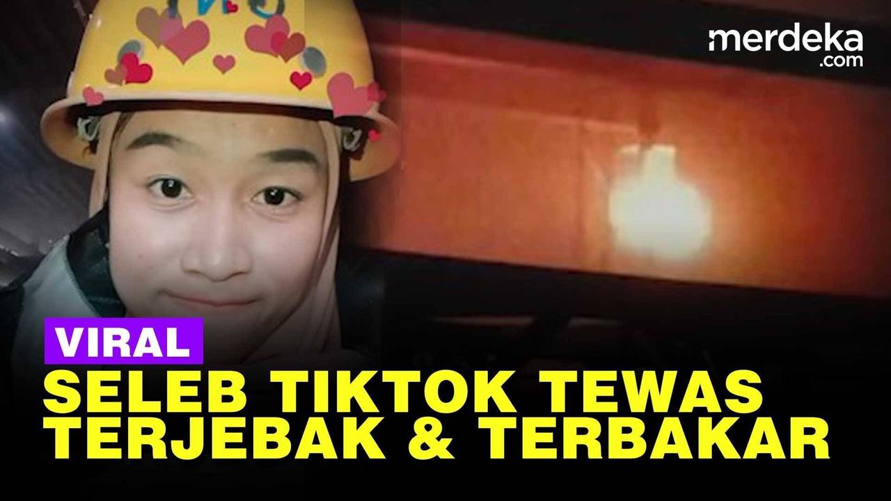 VIDEO: Kronologi Seleb Tiktok Tewas Terbakar, Sempat Live Sebelum Kejadian