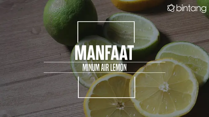 Ini manfaat kalau kamu rutin minum air lemon. (Foto: Adrian Putra, Digital Imaging: Nurman Abdul Hakim/Bintang.com)