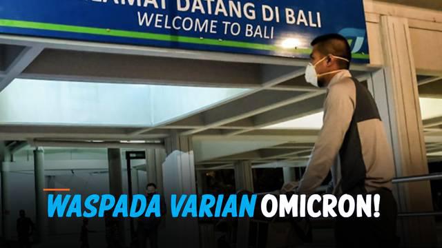 Pemerintah resmi melarang masuknya 11 negara yang telah terdeteksi ada virus corona varian Omicron. Meski tidak ada jadwal penerbangan dari dan ke 11 negara tersebut, bandara Bali tetap waspada.
