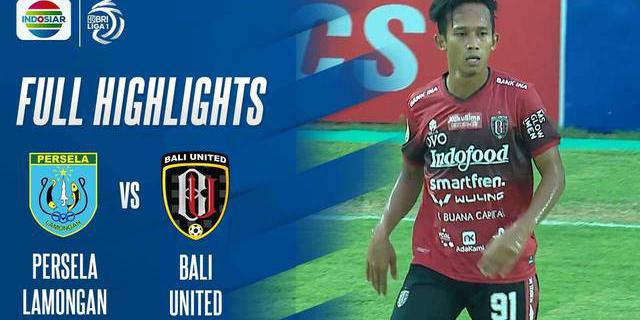 VIDEO: Highlights BRI Liga 1, Bali United Bungkam Persela Lamongan 2-1