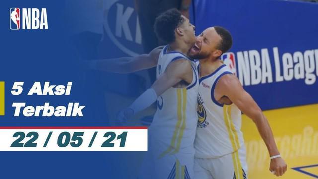 Berita Video 5 Aksi Terbaik NBA 22 Mei 2021, Cek Three Point dari Stephen Curry