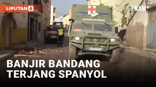 VIDEO: 72 Orang Meninggal Usai Spanyol Diterjang Banjir Bandang