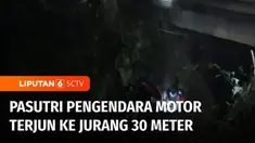Sepasang suami istri yang mengendarai sepeda motor terjun ke jurang sedalam 30 meter di Sumedang, Jawa Barat. Dua korban mengalami luka parah.