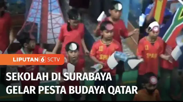 Menyemarakkan Piala Dunia 2022 Qatar, salah satu sekolah di Surabaya, Jawa Timur, menggelar pesta budaya Qatar. Selain menghiasi sekolah dengan beragam bendera negara peserta Piala Dunia, para siswa menari ala Timur Tengah.
