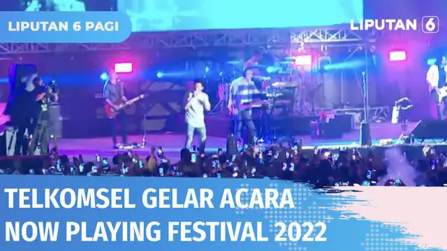 VIDEO: Apresiasi Pelanggan Setia, Telkomsel Gelar ‘Now Playing Festival 2022’
