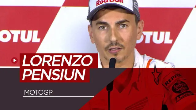 Berita video pembalap Repsol Honda, Jorge Lorenzo, mengumumkan pensiun dari MotoGP dan sebagai pembalap profesional.