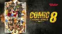 Film Komedi Comic 8 Casino Kings Part 2 (Dok. Vidio)