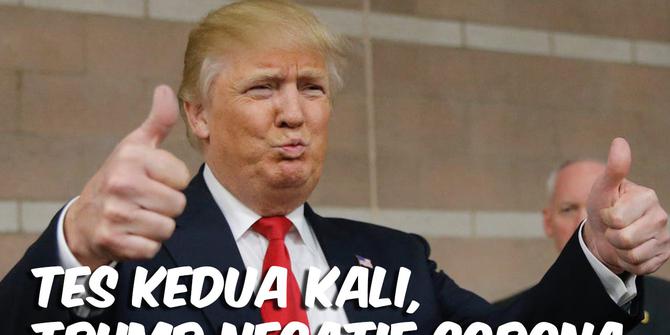 VIDEO TOP 3: Tes Kedua Kali, Donald Trump Negatif Corona