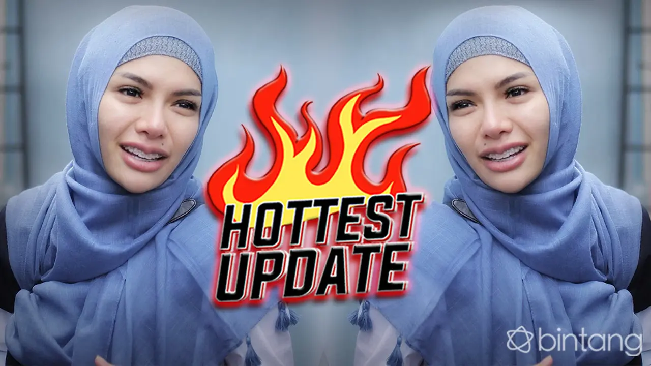 [Bintang] HL Hottest Update Nikita Mirzani