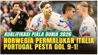 Hasil Kualifikasi Piala Dunia 2026 Zona Eropa: Italia Dipermalukan Norwegia, Portugal Pesta Gol 9-1