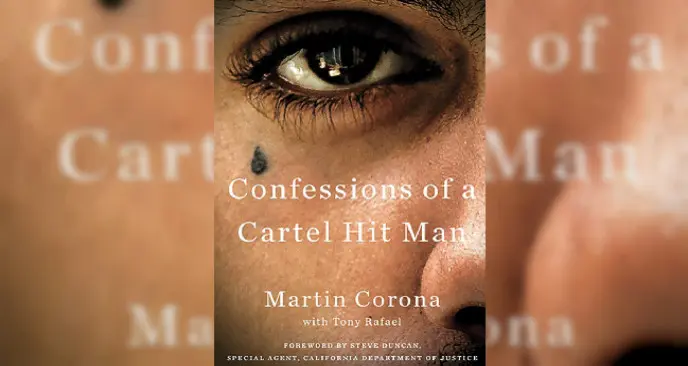 Confessions of a Cartel Hit Man (Martin Corona)
