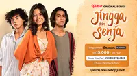 Saksikan episode terbaru Jingga dan Senja setiap Jumat di Vidio. (Dok. Vidio)