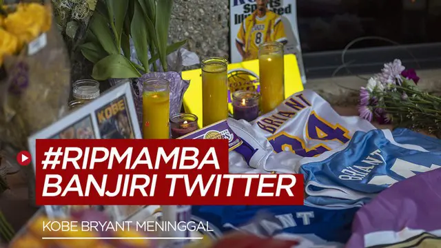 VIDEO: Kobe Bryant Meninggal, #RIPMAMBA jadi Trending Topic di Dunia