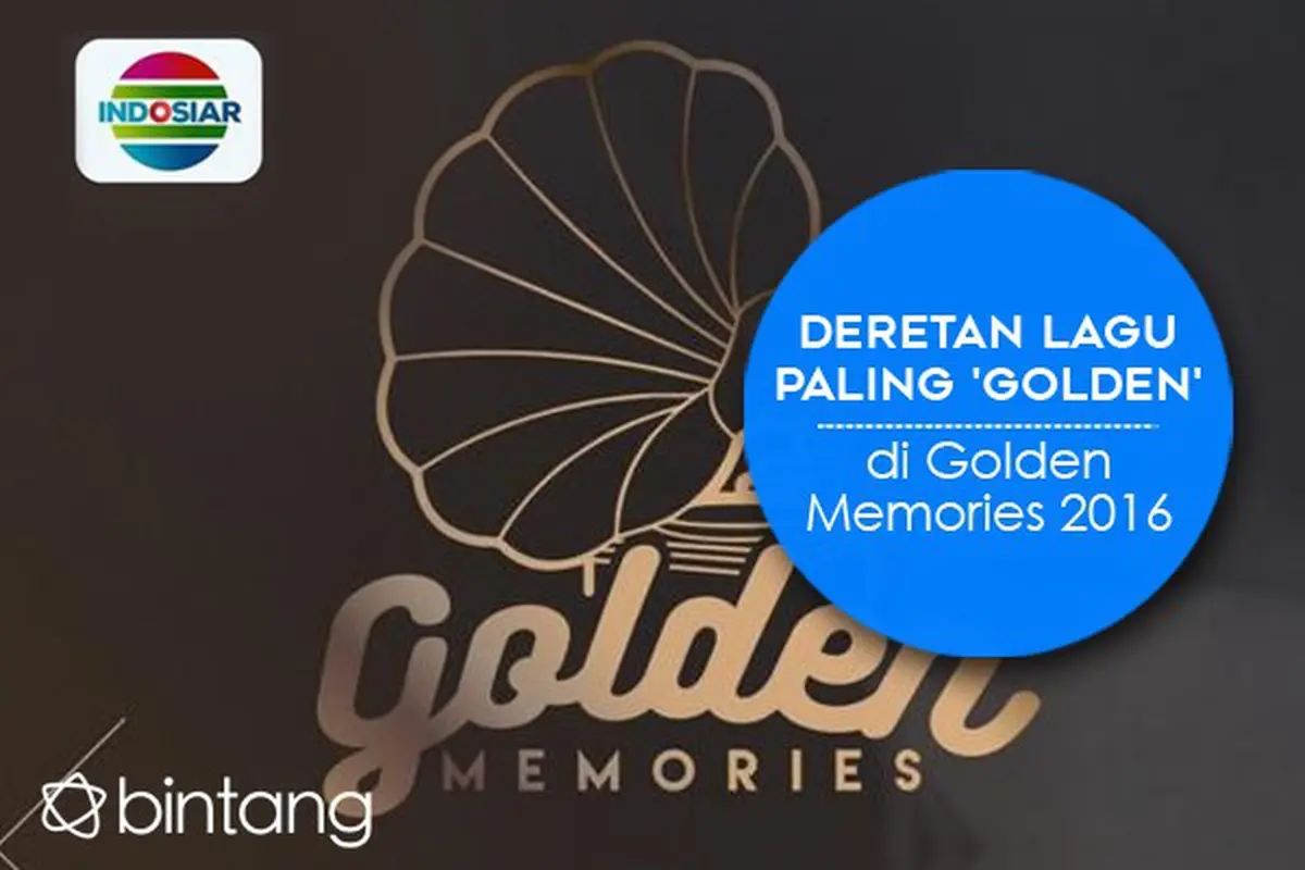 [Bintang] Infografis Golden Memories 2016