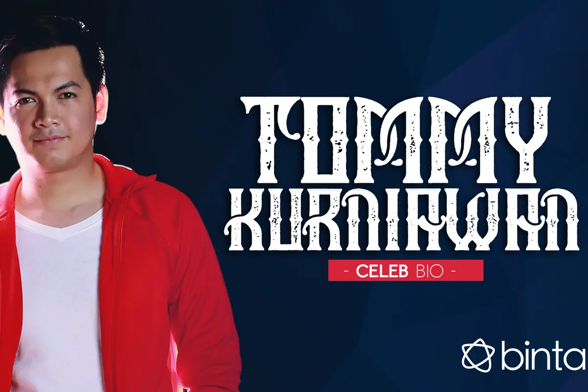 [Bintang] HL Celeb Bio Tommy Kurniawan
