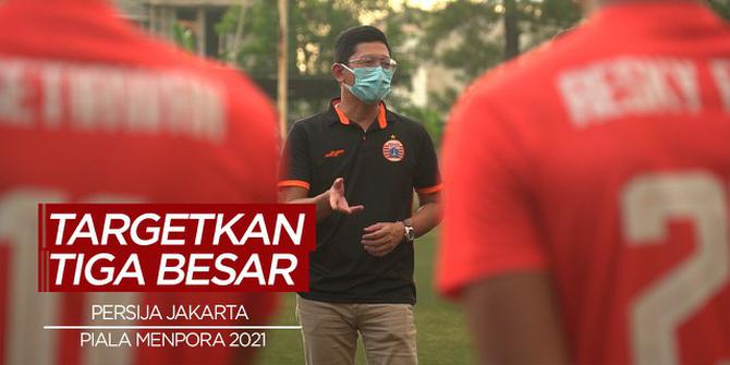 VIDEO: Persija Jakarta Targetkan Tiga Besar di Piala Menpora 2021