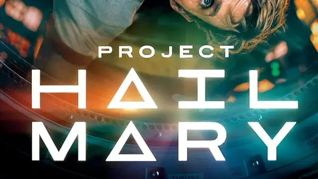 Project Hail Mary - Petualangan Fiksi Ilmiah yang Memukau