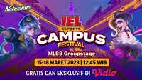 Dapatkan Live Streaming IEL Campus Festival  2023 Mobile Legends Bang-Bang 15-18 Maret di Vidio