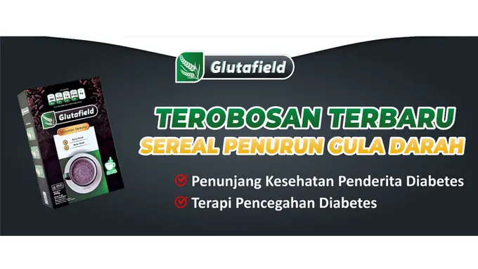 Kenapa Glutafield Yang Rendah Glikemik Jadi Solusi Bagi Penderita Diabetes?
