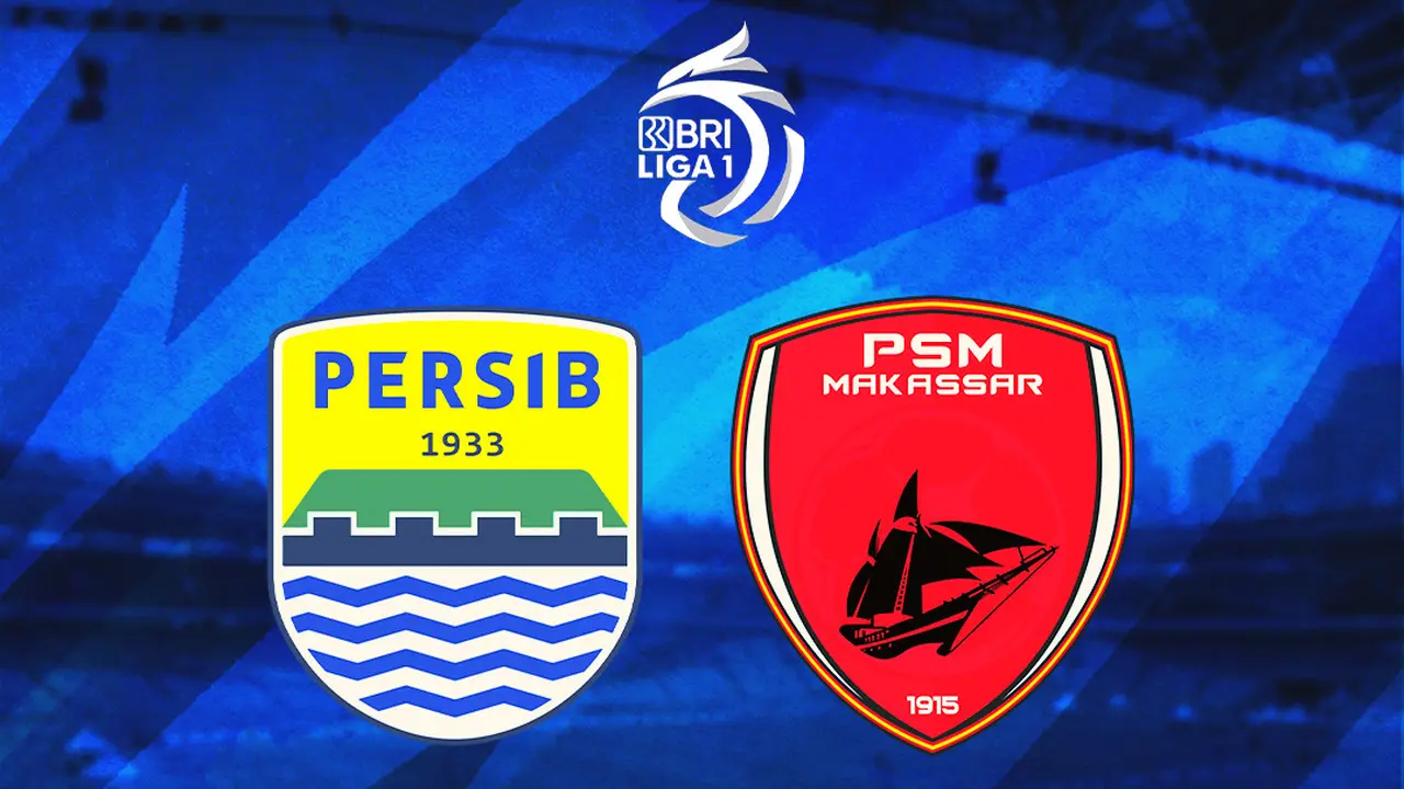 BRI Liga 1 - Persib Bandung Vs PSM Makassar