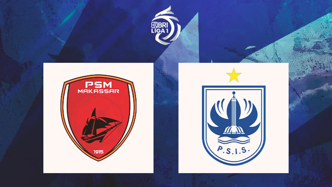Liga 1 - PSM Makassar Vs PSIS Semarang