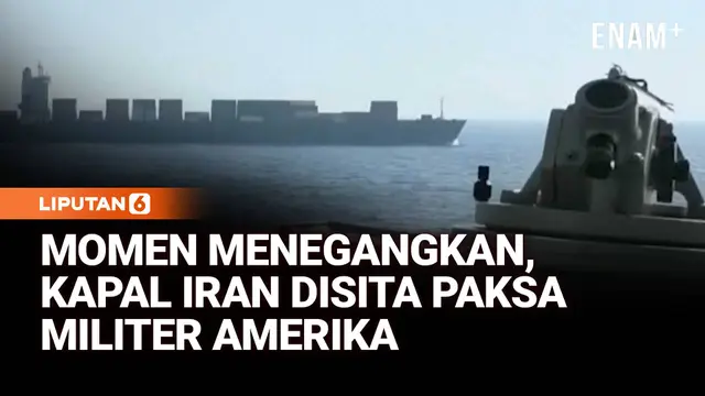 Momen Menegangkan, Kapal Iran Disita Paksa Militer Amerika