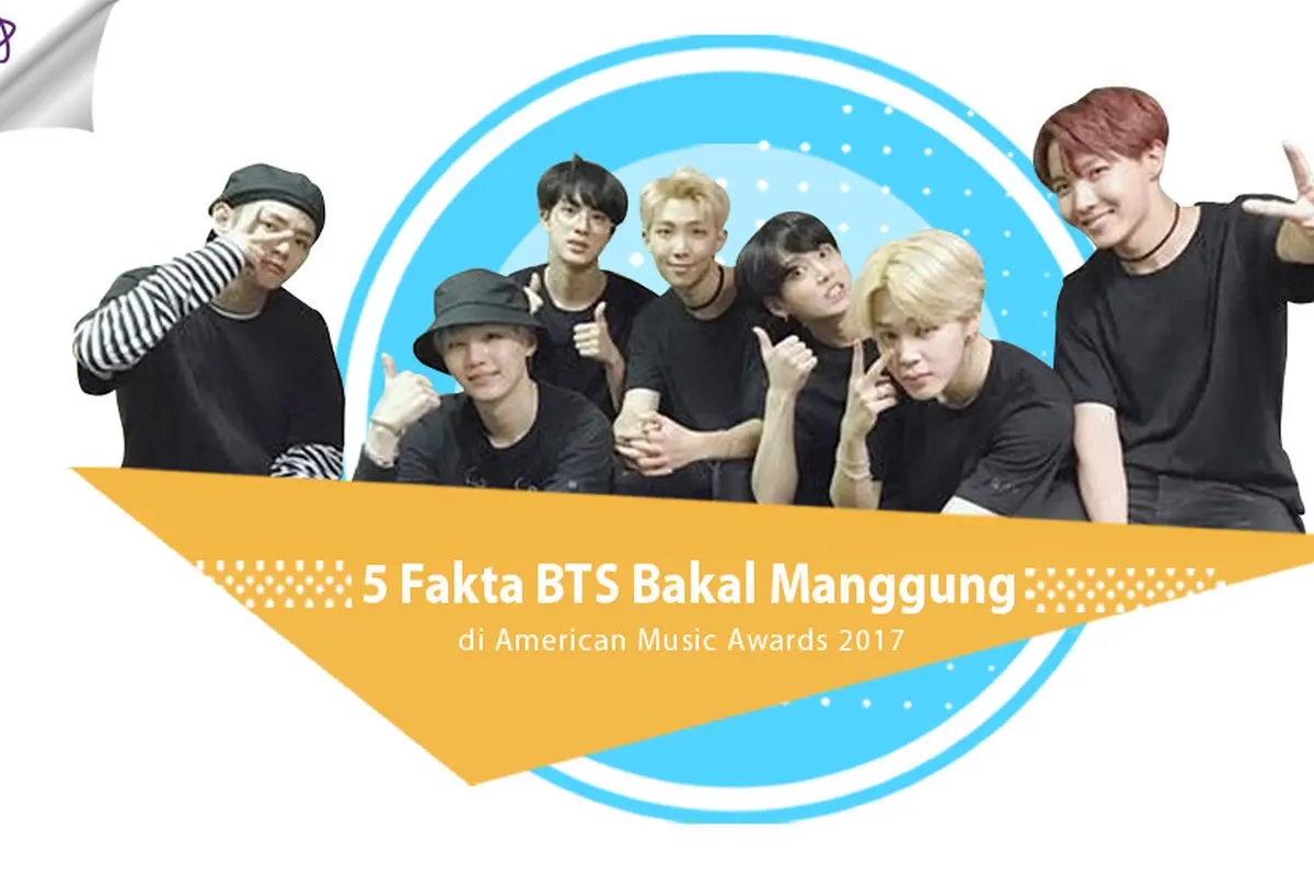 [Bintang] 5 Fakta BTS Bakal Manggung di American Music Awards 2017