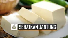 Tak hanya rendah kalori dan tinggi serat sehingga sangat baik untuk menu diet menurunkan berat badan, makan tahu juga bisa mencegah penyakit jantung.