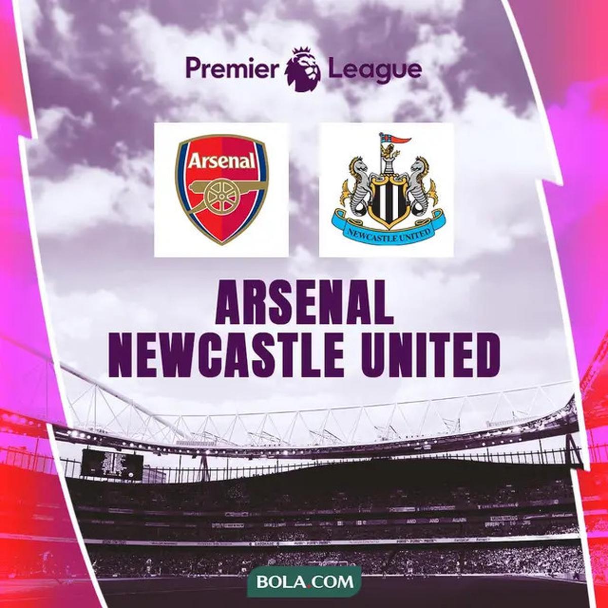 Prediksi Arsenal Vs Newcastle di Liga Inggris: Perebutan Posisi Runner-up