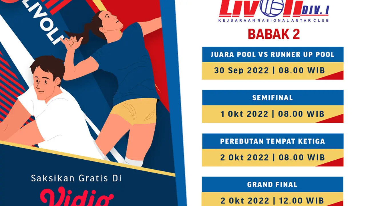Jadwal dan Live Streaming Livoli Divisi 1 Babak 2 di Vidio, 30 September-2 Oktober 2022