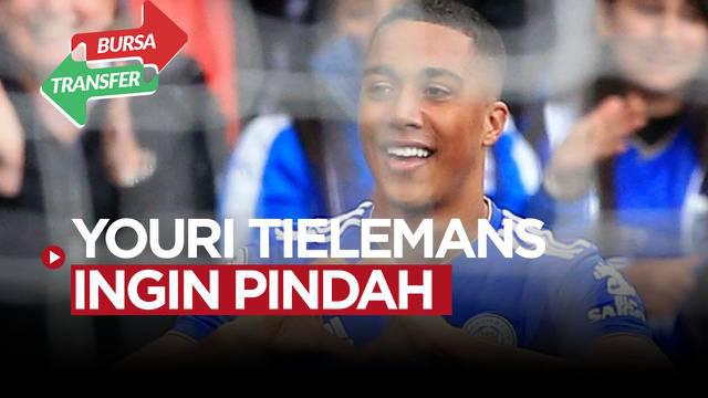 Berita video bursa transfer, gelandang Leicester City, Youri Tielemans tengah dirayu Arsenal untuk pindah.